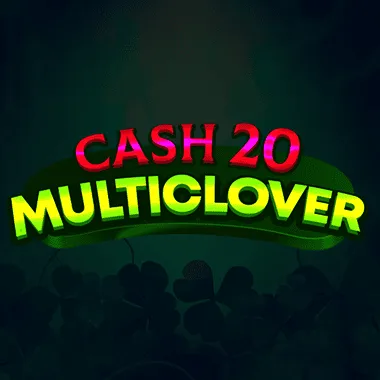 Cash 20 Multiclover
